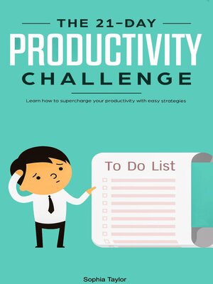 cover image of The 21-Day Productivity Challenge